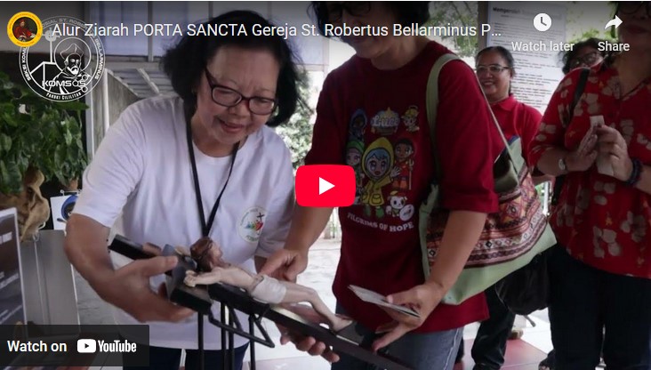 Video Alur Ziarah Porta Sancta Gereja St. Robertus Bellarminus